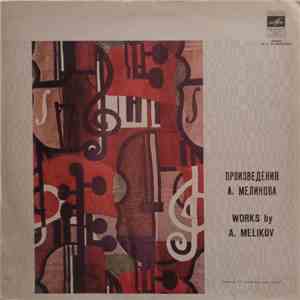 A. Melikov - Works By A. Melikov download flac