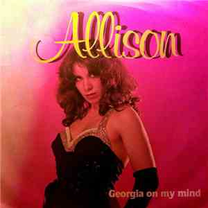 Allison  - Georgia On My Mind download flac