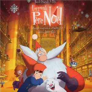 Arthur H, Nerida Tyson-Chew - L'Apprenti Père-Noël download flac