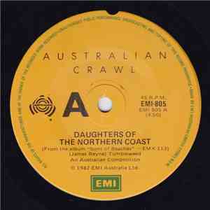 Australian Crawl - Daughters Of The Northern Coast FLAC album