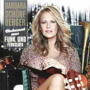 Barbara Schöneberger - Bekannt Aus Funk Und Fernsehen download flac
