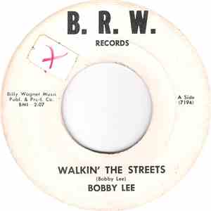 Bobby Lee - Walkin' The Streets / Angel Baby download flac