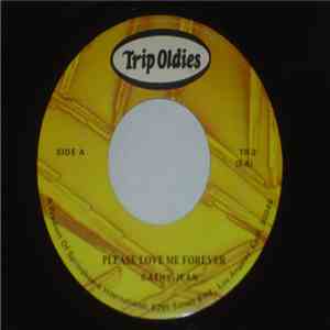 Cathy Jean / The Roommates - Please Love Me Forever / Glory Of Love download flac