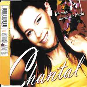Chantal  - Ich Tanz' Durch Die Nacht download flac