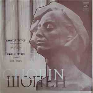 Chopin - Nikolai Petrov - Ballades download flac
