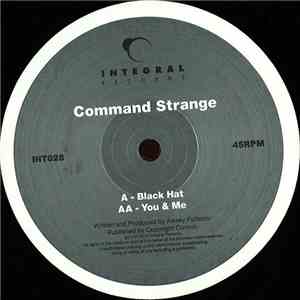 Command Strange - Black Hat / You & Me download flac