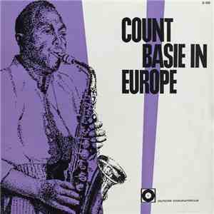 Count Basie Orchestra - Count Basie In Europe download flac