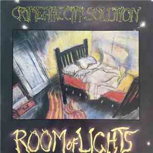 Crime + The City Solution - Room Of Lights download flac