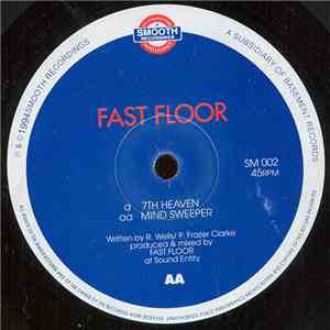 Fast Floor - 7th Heaven / Mind Sweeper download flac