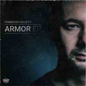 Forbidden Society - Armor EP FLAC album