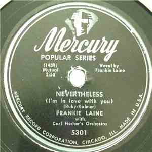Frankie Laine - Nevertheless / Be Bop Spoken Here download flac