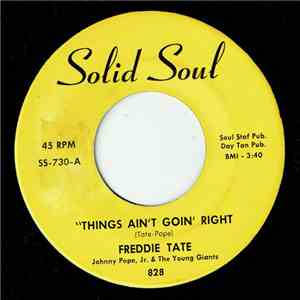 Freddie Tate - Things Ain't Goin' Right / The La La La Song download flac