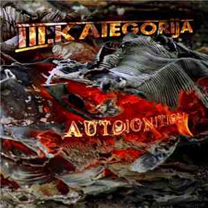 III. Kategorija - Autoignition download flac
