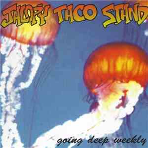 Jalopy Taco Stand - Going Deep Weekly download flac
