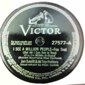 Jan Savitt And His Top Hatters - I See A Million People / La Cinquantaine download flac
