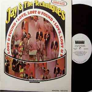 Jay & The Techniques - Love, Lost & Found download flac