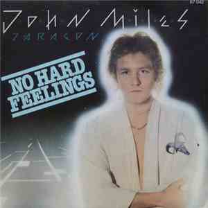 John Miles - No Hard Feelings / Nice Man Jack download flac