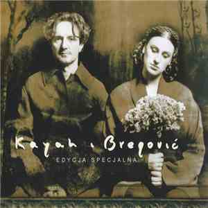 Kayah & Bregović - Kayah & Bregović (Edycja Specjalna) download flac
