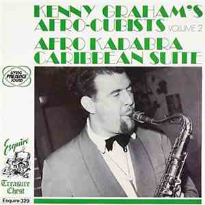 Kenny Graham's Afro-Cubists - The Caribbean Suite - Afro Kadabra download flac