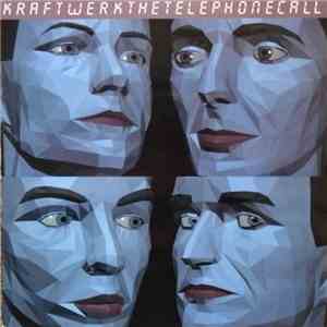 Kraftwerk - The Telephone Call download flac