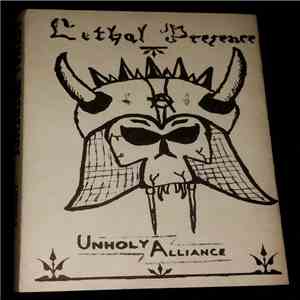 Lethal Presence - Unholy Alliance download flac