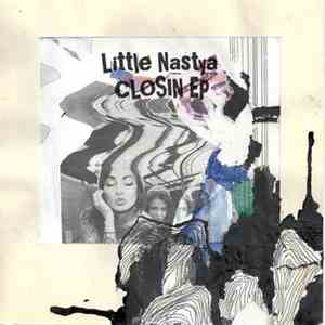 Little Nastya - Closin EP download flac
