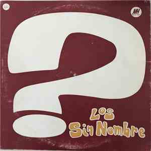 Los Sin Nombre - Los Sin Nombre download flac