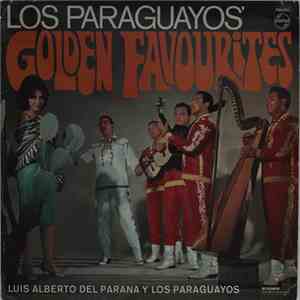 Luis Alberto del Parana Y Los Paraguayos - Los Paraguayos' Golden Favourites download flac