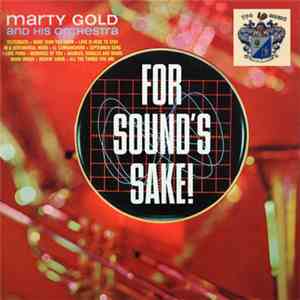 Marty Gold And His Orchestra - For Sound's Sake! download flac