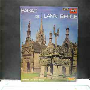 Maître Principe Roumegou / Gwionick Le Dez / Bagad De Lann-Bihoué - Bagad De Lann Bihoué download flac