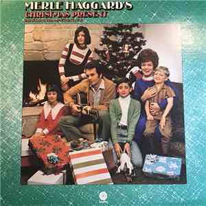Merle Haggard - Merle Haggard's Christmas Present download flac