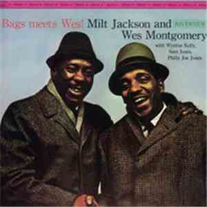 Milt Jackson and Wes Montgomery - Bags Meets Wes! download flac