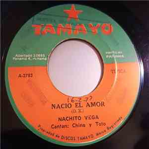 Nachito Vega - Nunca Me Desprecies / Nacio El Amor download flac