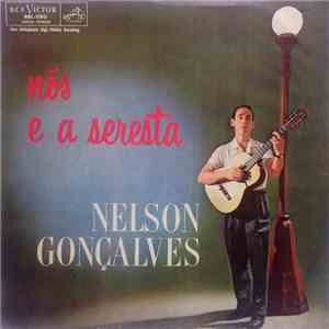 Nelson Gonçalves - Nós E A Seresta download flac
