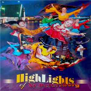 Огни Санкт-Петербурга - Highlights Of St.Petersburg Folk Show download flac