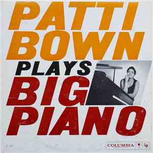 Patti Bown - Patti Bown Plays Big Piano! download flac