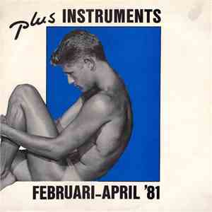 Plus Instruments - Februari - April '81 download flac