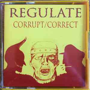 Regulate  - Corrupt / Correct download flac