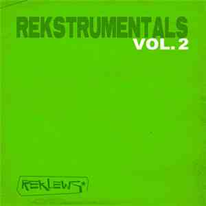Reklews - Rekstrumentals Vol​.​2 download flac