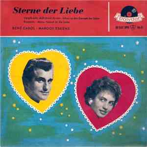 René Carol - Margot Eskens - Sterne Der Liebe download flac