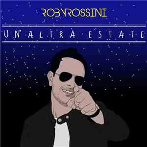Roby Rossini - Un'Altra Estate download flac