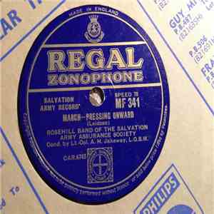 Rosehill Band Of The Salvation Army Assurance Society - March-Pressing Onward / March-Praise FLAC album