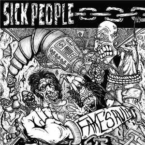 Sick People - Fake's Rule FLAC album