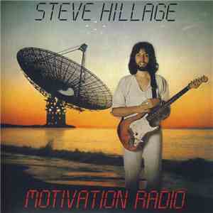 Steve Hillage - Motivation Radio download flac