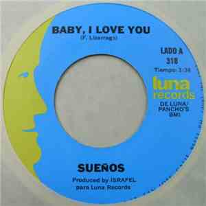 Sueños - Baby, I Love You / Y Que download flac