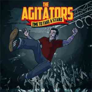 The Agitators - Time To Take A Stand download flac