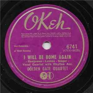 The Golden Gate Quartet - The General Jumped At Dawn / I Will Be Home Again download flac