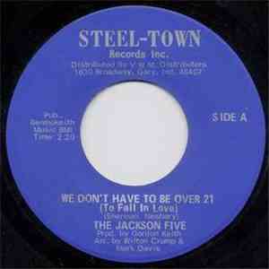 The Jackson Five - We Don't Have To Be Over 21 (To Fall In Love) download flac