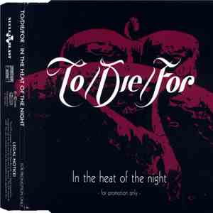 To/Die/For - In The Heat Of The Night download flac