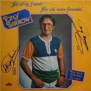 Tony Barrow  & Chrissy Martin - For All My Friends - Für Alle Meine Freunden download flac
